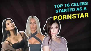 16 Famous Celebrities Who Started Their Career As A Porn Star