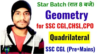 Quadrilateral Ques asked in SSC CGL Pre/Mains 2020 | Class-25 | Geometry for SSC by Rohit Tripathi