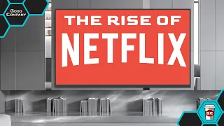The Rise of Netflix