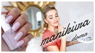 MANIKŮRA DOMA - SNADNO A LEVNĚ - TUTORIAL (2020) | MOJE TAJNÉ TIPY - péče o ruce a nehty! 💅🏻😉