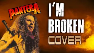 Pantera - I'm Broken (Instrumental Cover)