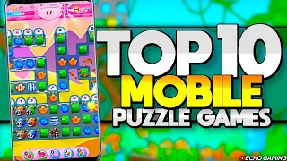 Top 10 BEST Mobile Puzzle games