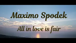 Maximo Spodek, All in love is fair, Instrumental love songs, Beautiful piano music, Stevie Wonder