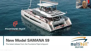 WEBINAR: Discover the new Samana 59 by Fountaine Pajot