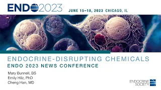 Endocrine-Disrupting Chemicals | ENDO 2023 Press Conference