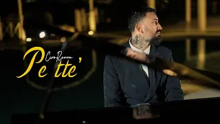 Ciro Renna - Pe tte'