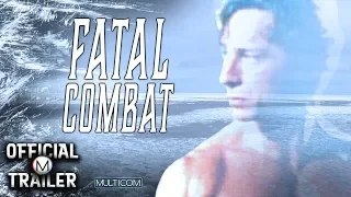 FATAL COMBAT (1995) | Official Trailer