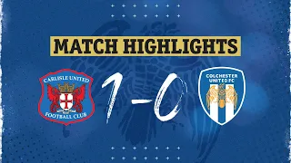 Highlights | Carlisle United 1-0 Colchester United