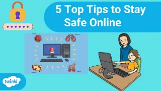 5 Top Tips to Stay Safe Online