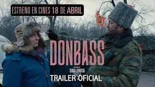 DONBASS - Tráiler Oficial VOSE