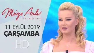 Müge Anlı ile Tatlı Sert 11 Eylül 2019 | Salı