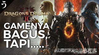 Tonton Video Ini Sebelum Kalian Beli Dragon's Dogma 2 di PC! - Dragon's Dogma 2 Review Indonesia