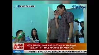 UB: Mga sundalong nasugatan sa Marawi, ililipat sa mas maayos na ospital
