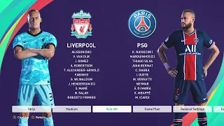 PES 2021 Gameplay : Liverpool VS PSG (3-1) Professional Level