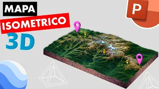 🔴 Aprende a Crear Diseños Únicos de Mapas 3D Isométricos con PowerPoint y Google Earth! 🔥