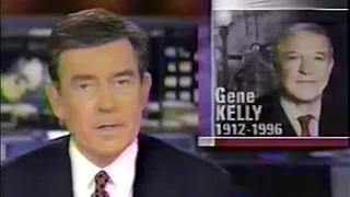 The passing of Gene Kelly, February 2, 1996 Dan Rather