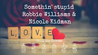 Somethin' Stupid - Robbie Williams & Nicole Kidman | BARITONE Ukulele Play Along