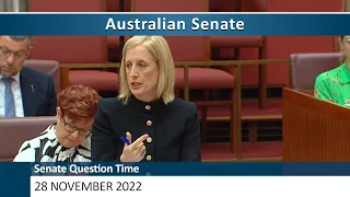 Senate Question Time - 28 November 2022