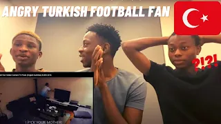 NIGERIANS REACTING TO ANGRY TURKISH FOOTBALL FANS (Türkçe altyazı)