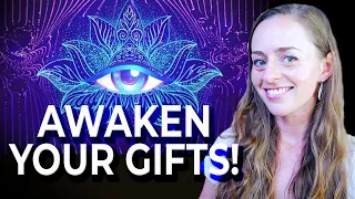 How to Develop Your Spiritual Gifts & Psychic Abilities (And Where They Come From)