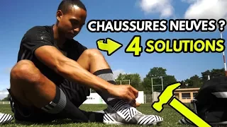 Comment "casser" ses chaussures de foot neuves pour les rendre plus souples ?