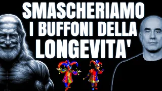 Basta! Smascheriamo i BUFFONI della LONGEVITÀ TOSSICA