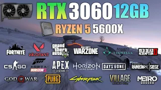 RTX 3060 + Ryzen5 5600X : Test in 16 Games - RTX 3060 Gaming