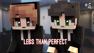 Less than Perfect - A SUSPECT?! // Episode 5 (Minecraft Roleplay)