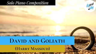 "David and Goliath" (Original Composition) - Harry Massoud