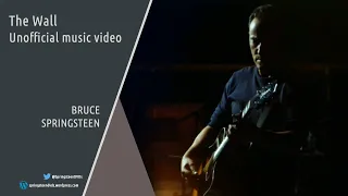 Bruce Springsteen | The Wall