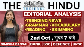 The Hindu Editorial Analysis | 2nd Oct 2023 | Vocab, Grammar, Reading, Skimming | Nimisha Bansal