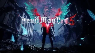 DEVIL MAY CRY 5 - Официальный трейлер игры (Е3 2018)