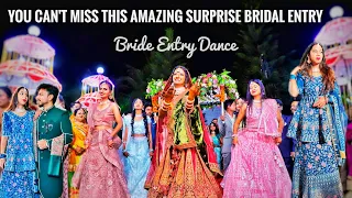 Bride Entry Dance | Indian Wedding 2023 | You can't miss this AMAZING surprise bridal entry 😍