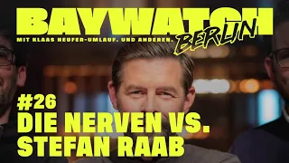 Die Nerven vs. Stefan Raab | Folge 26 | Baywatch Berlin - Der Podcast