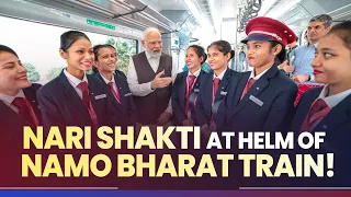 PM Modi's Freewheeling interaction with All-Women Crew of Namo Bharat Train