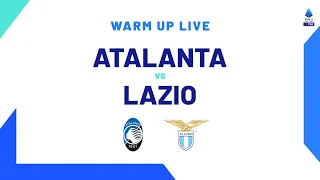 🔴 LIVE | Warm up | Atalanta-Lazio | Serie A TIM 2023/24