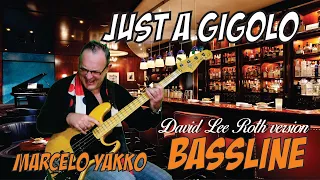 (BASS COVER) JUST A GIGOLO - BASS LINE