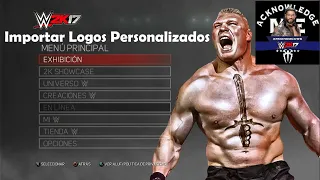 COMO IMPORTAR LOGOS PERSONALIZADOS EN WWE 2K17 (PS3) TUTORIAL