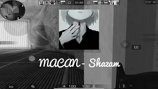 MACAN - Shazam ❤️ (standoff 2 fragmovie)