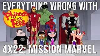 Everything Wrong With Phineas and Ferb - "Mission Marvel"