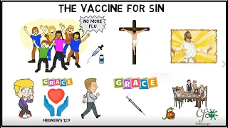 34 - The Vaccine for Sin - Zac Poonen Illustrations