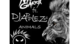 Martin Garrix - Animals (DJ APPLEZzz remix)