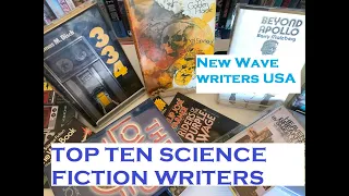 TOP TEN SCIENCE FICTION WRITERS NEW WAVE (USA) #sciencefictionbooks #bookrecommendations #sf