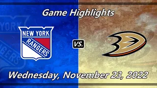 NHL Highlights | New York Rangers vs Anaheim Ducks | 11-23-22
