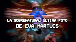 La sobrenatural última foto de Eva Martucs