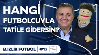 En Nevi Şahsına Münhasır Futbolcular | Mehmet Demirkol ve Dayı ile Bizlik Futbol #13