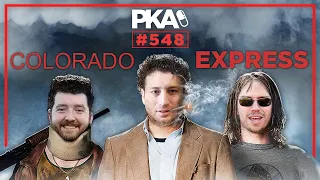 PKA 548  Tucker and Blame Truth: Woody's First Time, Kyle's New Toy, Tall Guy Problems