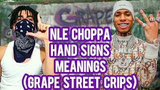 NLE CHOPPA HAND SIGNS MEANINGS