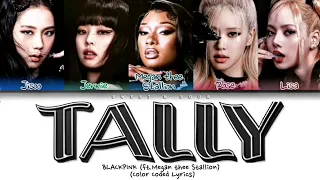 BLACKPINK - 'Tally' REMIX ft.Megan thee Stallion (Color Coded Lyrics) @twicetized