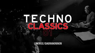 Dj Adriano Roveri - Techno Classics 01